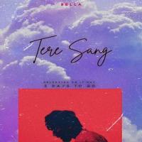 Tere Sang - M Zee Bella Mp3 Song Download Banner