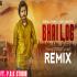 Bhai Log - Korala Maan DJ Remix Song Download Banner