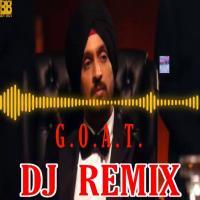 G.O.A.T - Diljit Dosanjh DJ Remix Song Download Banner