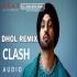 Clash - Diljit Dosanjh DJ Remix Song Download Banner