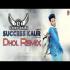 Success Kaur R Nait DJ Remix Mp3 Song Download Banner