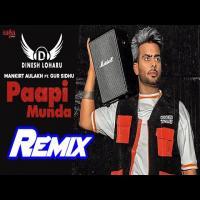 Pappi Munda Mankrit Aulakh DJ Remix Song Download Banner
