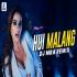 Hui Malang (Dj Song) Remix By DJ MRA Banner