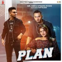 Plan - Mr Dee, Afsana Khan Banner