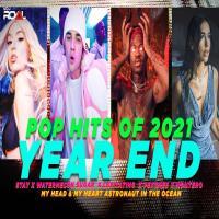 English Pop Hits Of 2021 Year End Mashup - VDJ Royal, Dj Rahi Banner