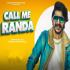 Call Me Randa - Gulzaar Chhaniwala Banner