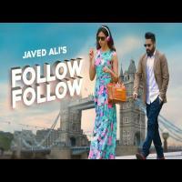 Follow Follow - Javed Ali Banner