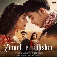 Zihaal e Miskin - Vishal Mishra Banner