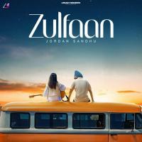Zulfaan - Jordan Sandhu Banner